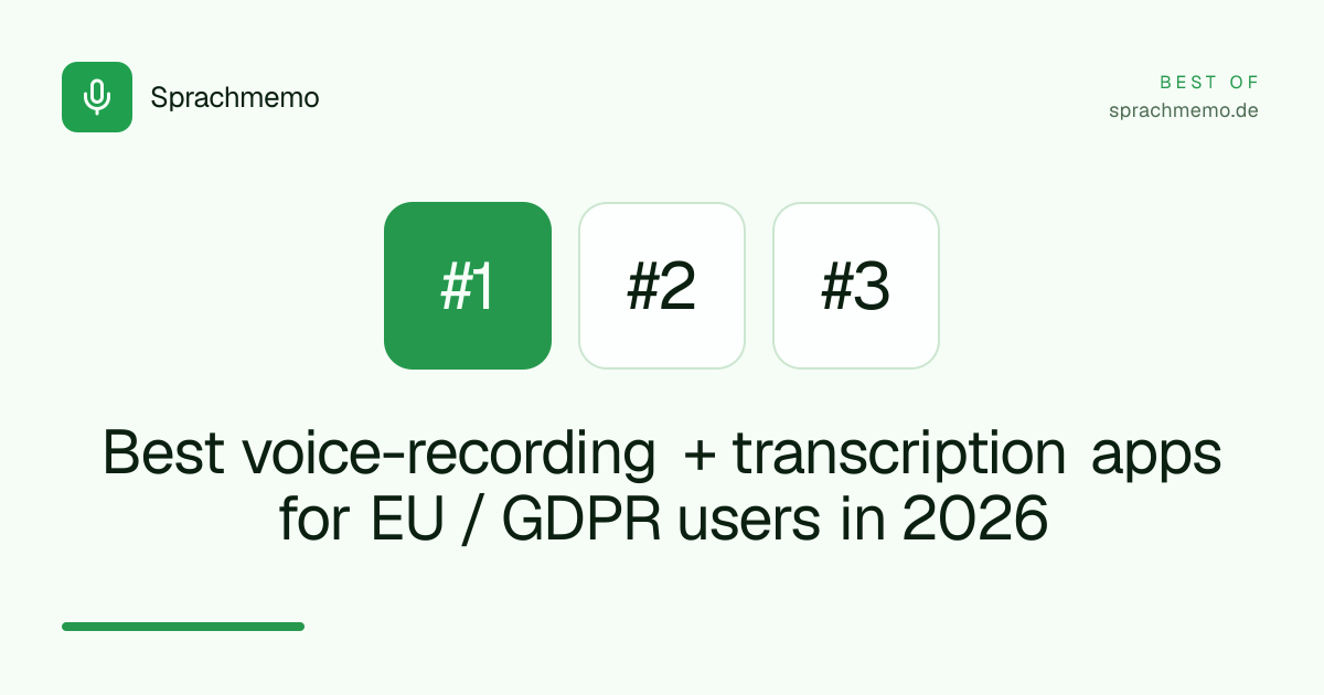 Best voice-recording + transcription apps for EU / GDPR users in 2026